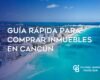 Guía rápida para Comprar Inmuebles en Cancún